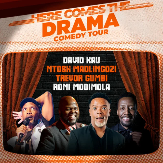 Here Comes The Drama Comedy Tour

Get ready for a night of nonstop laughter at Thaba Moshate Casino! South Africa’s comedy legends: David Kau, Trevor Gumbi, Ntosh Madlingozi, and Roni Modimola take the stage for an unforgettable show. Expect side-splitting jokes, sharp punchlines, and stories that will leave the crowd in stitches.

27 September 2025
Show Time: 19h00 - 22h00
VIP Meet & Greet VIP: 21h00 - 22h00
Tickets R200
Book at Computicket!

Grab your tickets now and join us for the comedy event of the year!
#ThabaMoshate #HereComesTheDrama #ComedyShow