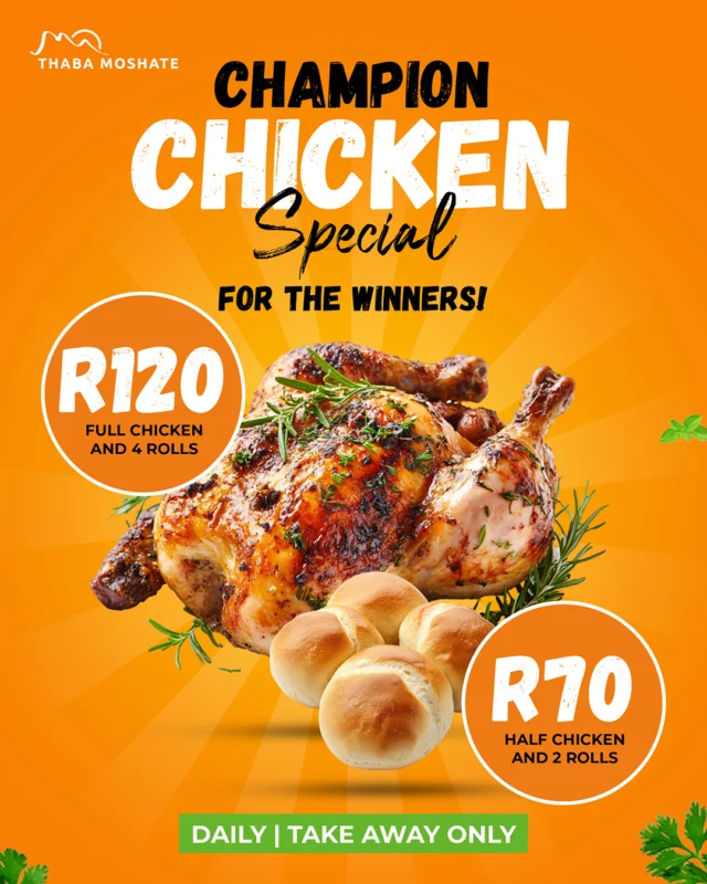 If you’re hungry you’ll love our Champion Chicken Special at Thaba Moshate - for the winners! R120 for a full chicken and 4 rolls.
Or R70 for a Half chicken and 2 rolls.
Get it today!
Daily | Take away only
#ThabaMoshate #ChickenSpecial