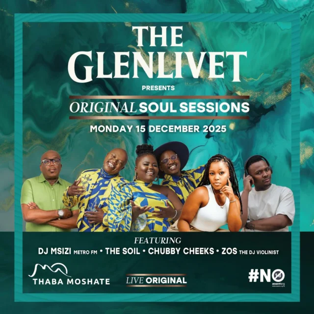The Glenlivet Original Soul Sessions

Step into an unforgettable experience as Thaba Moshate hosts a soulful, elegant afternoon of premium entertainment. Join us for a refined blend of live music, smooth rhythms, and the warm atmosphere that has become a signature of our Original Soul Sessions.

Featuring DJ Msizi, The Soil, Chubby Cheeks, Zos the DJ Violinist, Nthabi De MC, Whitey, Manu and Surgeon

15 December 2025 | 14h00
Molecule Showbar
Free entry

No under 20s | No weapons | No drinks and food | No chairs or camping chairs | No hubbly
#ThabaNoshate #Glenlivet #SoulSessions